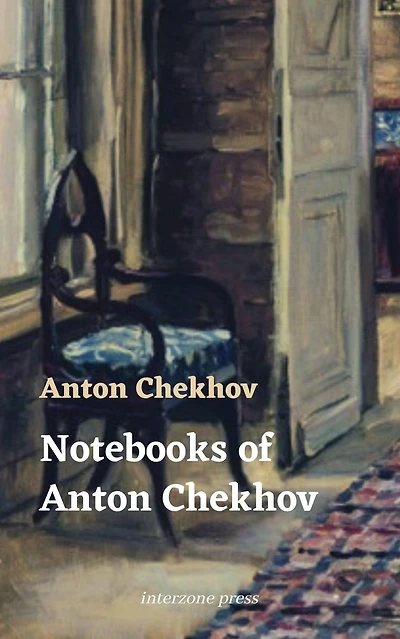 Notebooks of Anton Chekhov