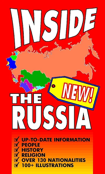 Inside the New Russia: Your Source of Information