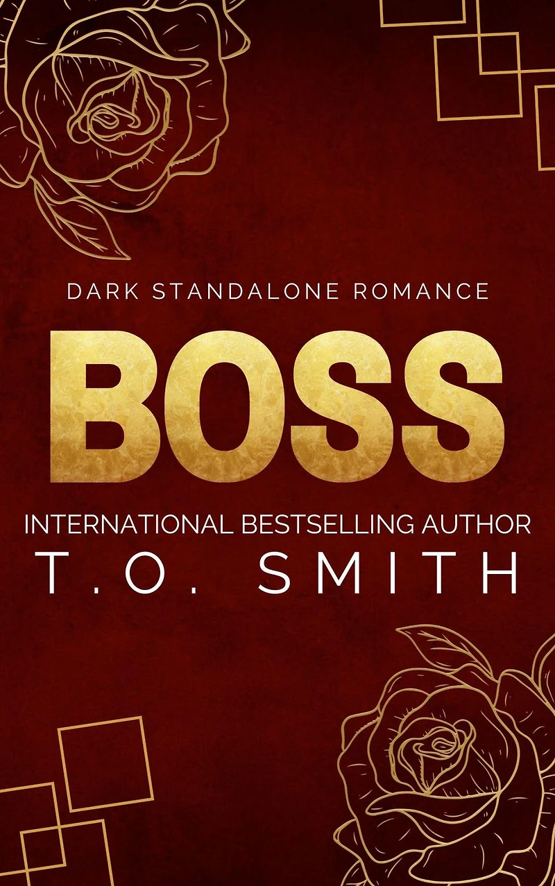 Boss: A Semi-Dark Romance