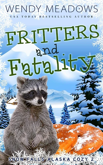 Fritters and Fatality