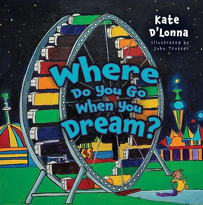 Where Do You Go When Dream?