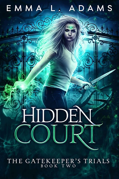 Hidden Court: (The Gatekeeper's Trials #2)