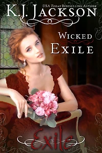 Wicked Exile: Historical Regency Romance