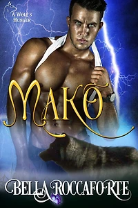 Mako: A Wolf's Hunger