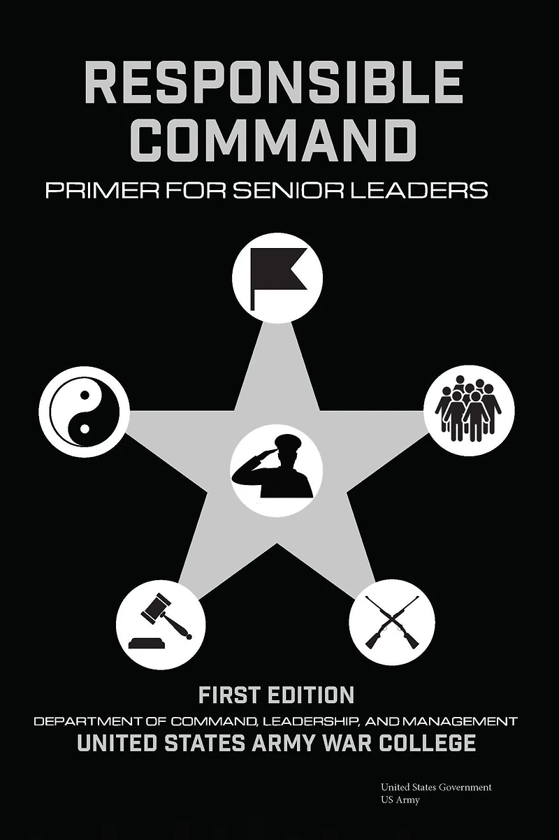 Responsible Command: Primer for Senior Leaders