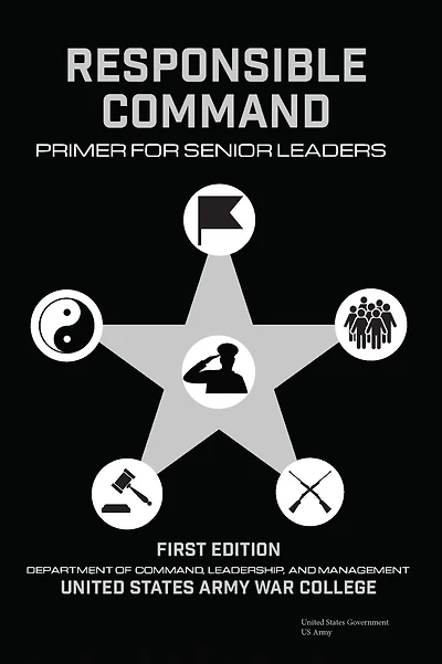 Responsible Command: Primer for Senior Leaders