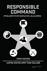 Responsible Command: Primer for Senior Leaders
