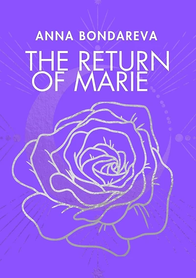 The Return of Marie: Book 2