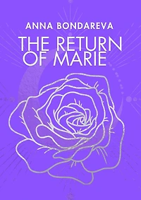 The Return of Marie: Book 2