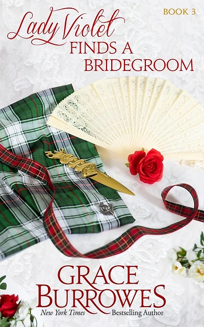 Lady Violet Finds a Bridegroom: The Mysteries, Book Three