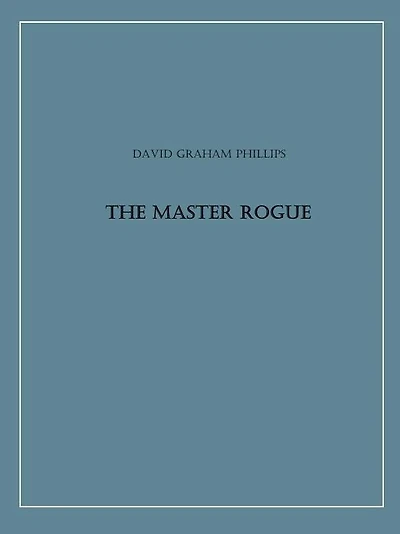 The Master Rogue
