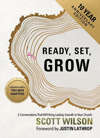 Ready, Set, Grow: 3 Conversations That Will Bring Lasting Growth to Your Church