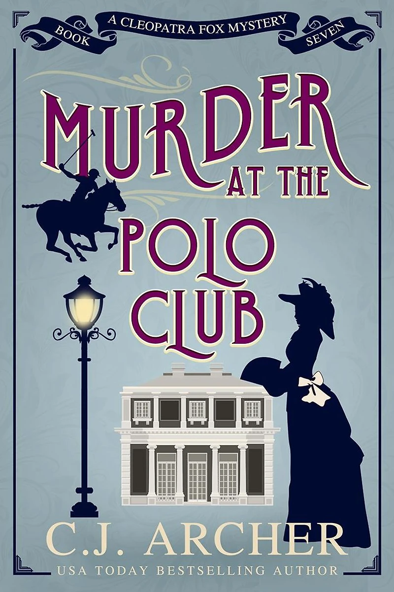 Murder at the Polo Club (Cleopatra Fox Mysteries #7)