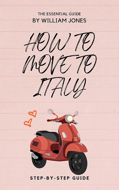 How to Move Italy: Step-by-Step Guide