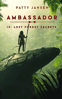 Ambassador 10: Lost Forest Secrets