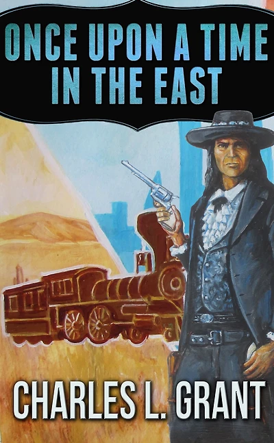 Once Upon a Time in the East
