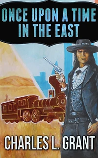 Once Upon a Time in the East