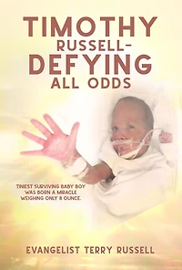 Timothy Russell - Defying All Odds