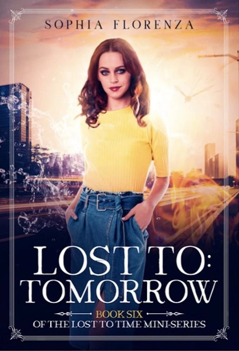 Lost to Tomorrow: Lost to Time Book Six
