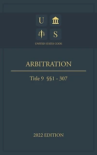 United States Code 2022 Edition Title 9 Arbitration 1 - 307