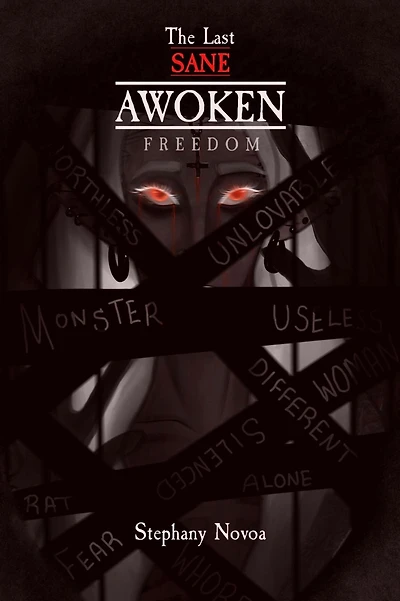 The Last Sane Awoken: Freedom