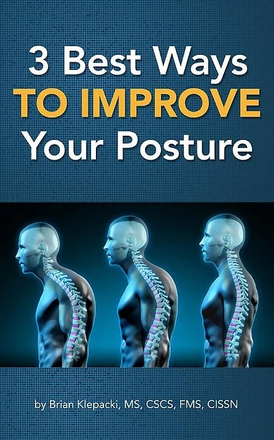 3 Best Ways to Improve Your Posture