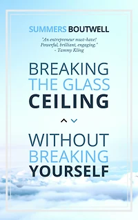 Breaking the Glass Ceiling without Yourself