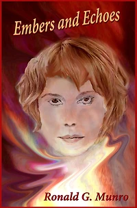 Embers and Echoes