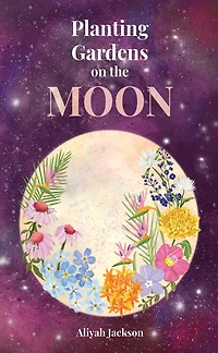 Planting Gardens on the Moon