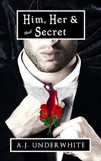 Him Her & that Secret
