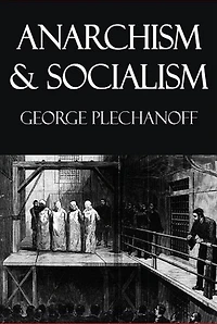 Anarchism and Socialism