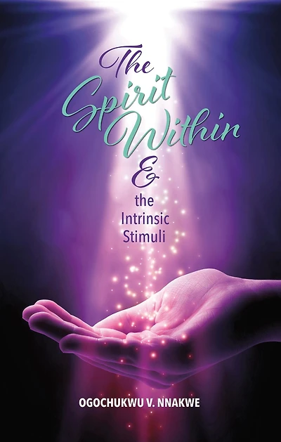 The Spirit Within & the Intrinsic Stimuli