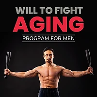 Will To Fight Aging: A well aging program for men over 40