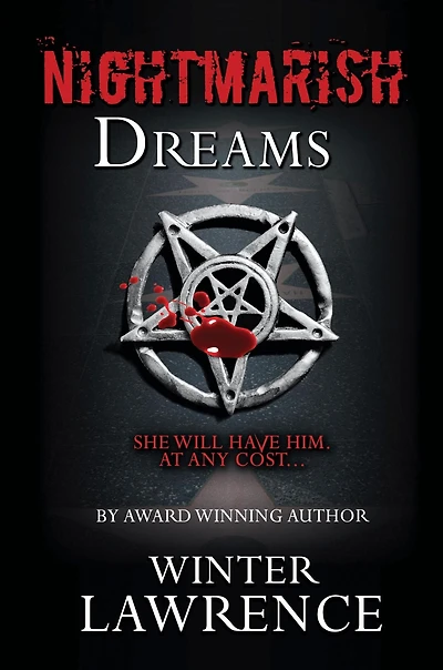 Nightmarish Dreams