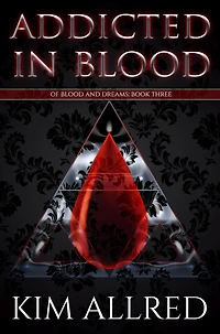 Addicted Blood: A Vampire Romance