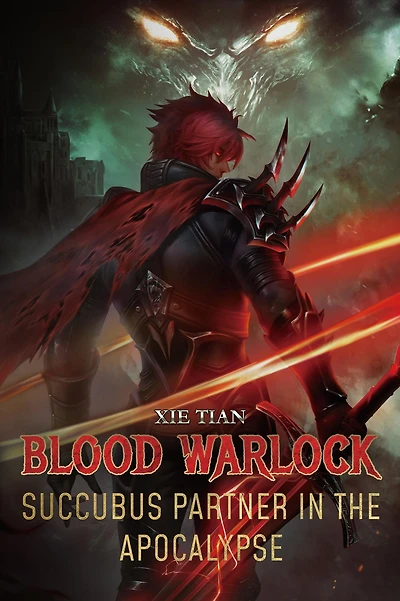 Blood Warlock: Succubus Partner the Apocalypse: