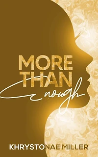 More Than Enough