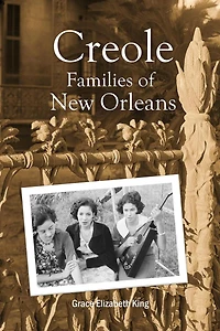 Creole Families of New Orleans