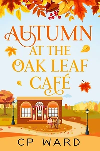 Autumn at the Oak Leaf Cafe