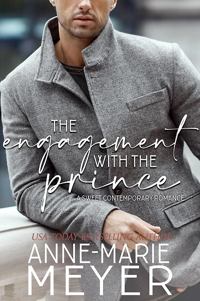the Engagement with Prince: A Standalone Royal Romance