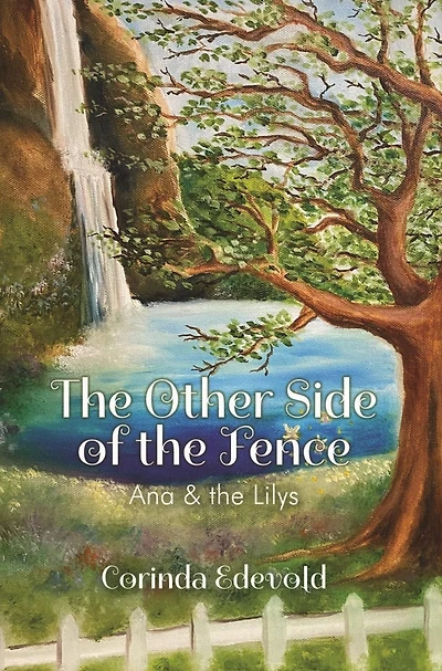 the Other Side of Fence: Ana & Lilys