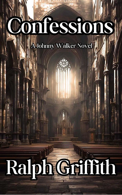 Confessions: A Johnny Walker Novel