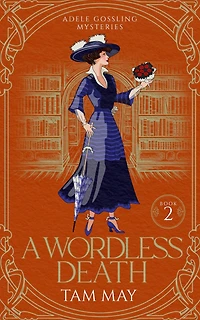 A Wordless Death: Historical Cozy Mystery