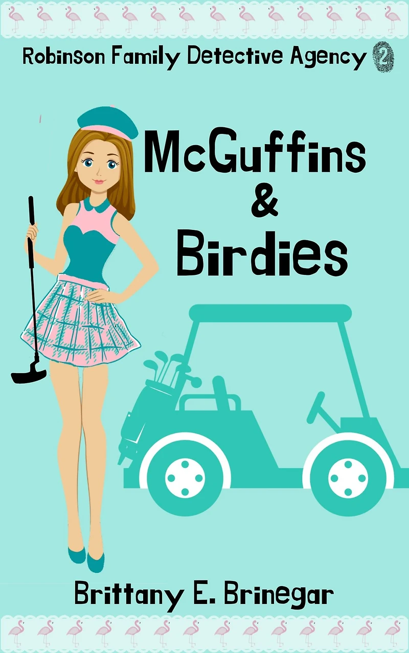 McGuffins & Birdies: A Humorous Cozy Mystery