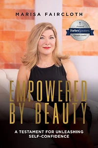 Empowered by Beauty: A Testament For Unleashing Self-Confidence