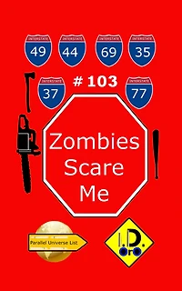 Zombies Scare Me 103 (Francaise Edition)