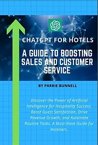 ChatGPT for Hotels: A Guide to Boosting Sales and Customer Service