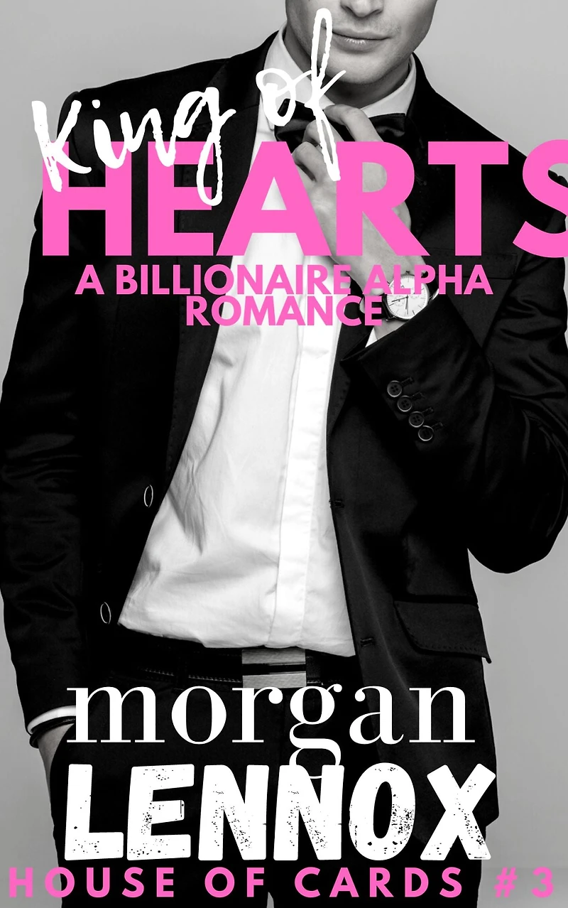 King of Hearts: A Steamy Billionaire Romance
