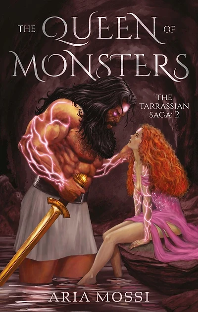 The Queen of Monsters: Tarrassian Saga