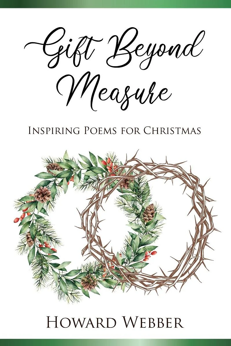 Gift Beyond Measure: Inspiring poems for Christmas